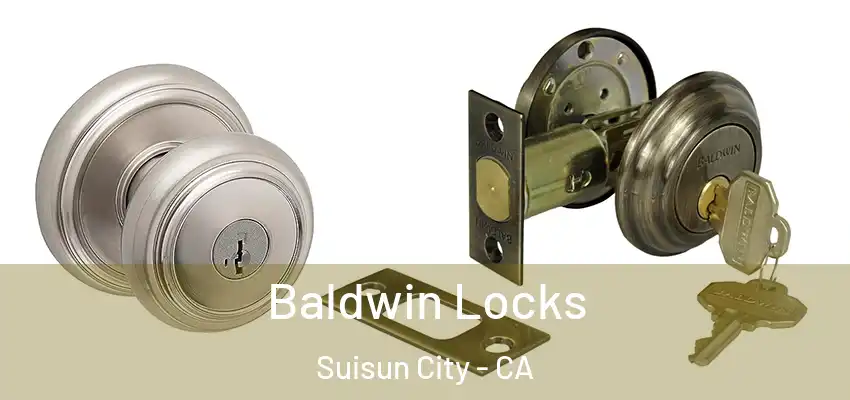  Baldwin Locks Suisun City - CA